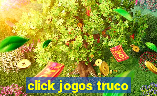 click jogos truco